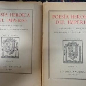 Poesía heroica del Imperio. 2 vols.