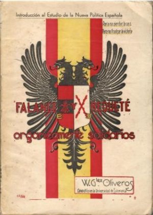 Falange y Requeté, orgánicamente solidarios.