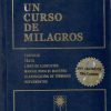 Un curso de milagros.