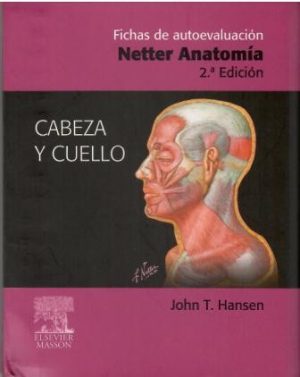 Fichas de autoevaluación Netter anatomía. Cabeza y cuello.