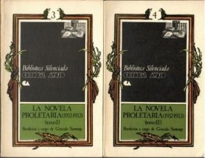 La novela proletaria (1932 - 1933). 2 vols.