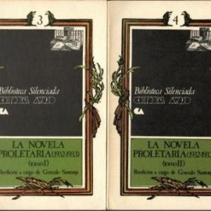 La novela proletaria (1932 - 1933). 2 vols.