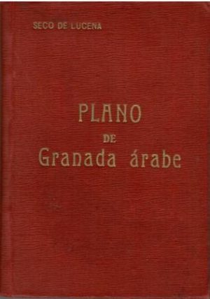 Plano de Granada árabe.