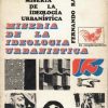 Miseria de la ideología urbanística.