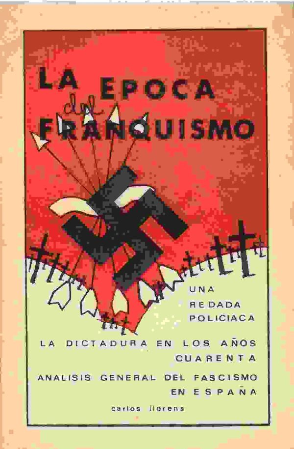 La época del franquismo.