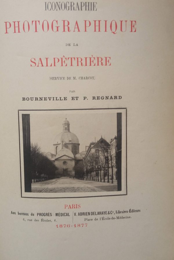 Iconographie fotographique de la Salètrière. 3 vol.