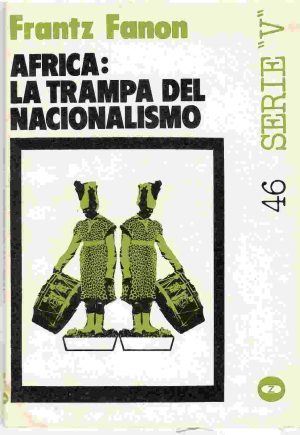 África: la trampa del nacionalismo.