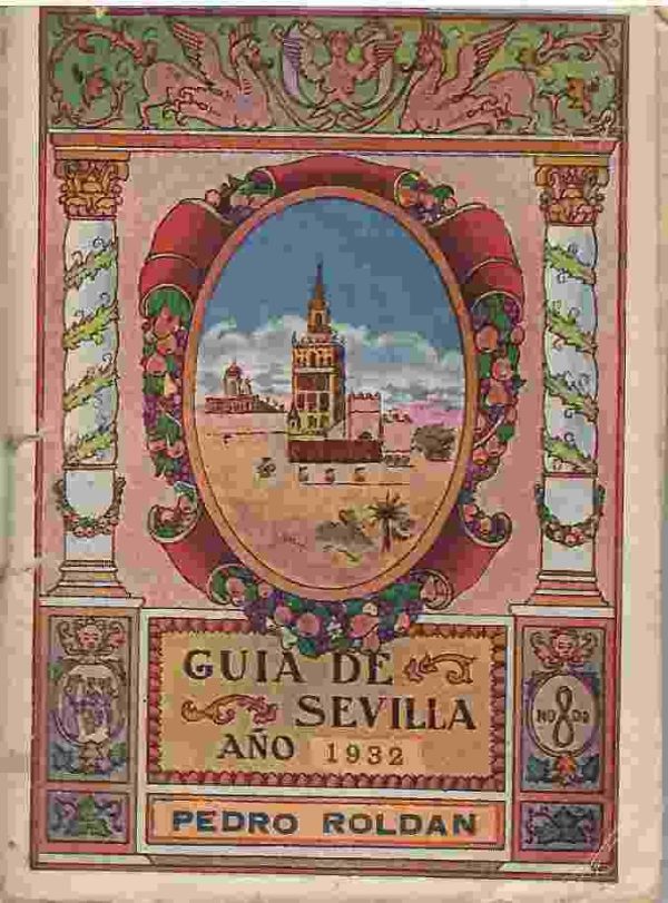 Guía de Sevilla. Año 1932.