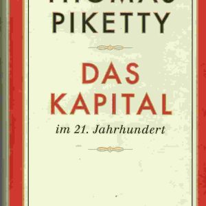 Das Kapital im 21. Jahrhundert.