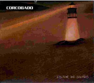 Corcobado. Editor de sueños.