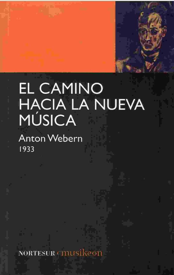 El camino hacia la nueva música.