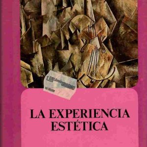 La experiencia estética.