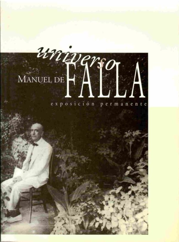 Universo Manuel de Falla. Exposición permanente.