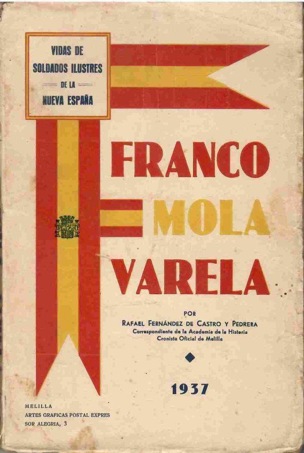 Franco, Mola, Varela.