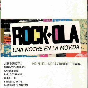 Rock-Ola, una noche en la movida.