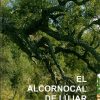 El alcornocal de Lújar.