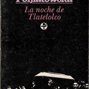 La noche de Tlatelolco.