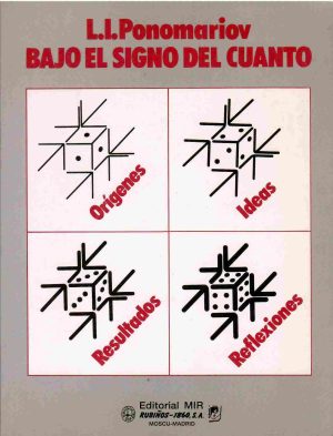 Bajo el signo del cuanto.