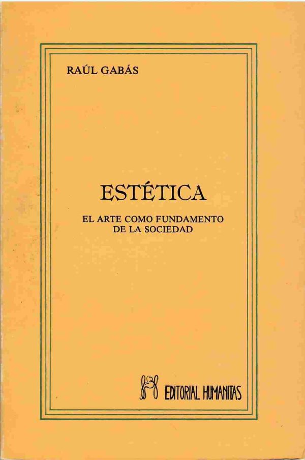 Estética. El arte como fundamento de la sociedad.