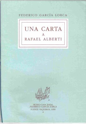 Una carta a Rafael Alberti.