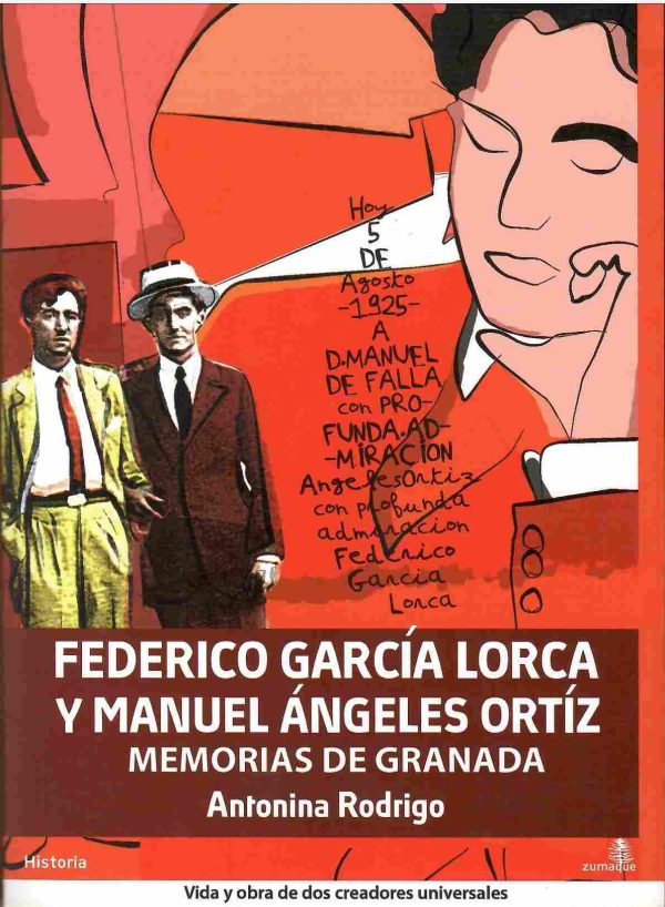 Federico García Lorca y Manuel Ángeles Ortiz. Memorias de Granada.