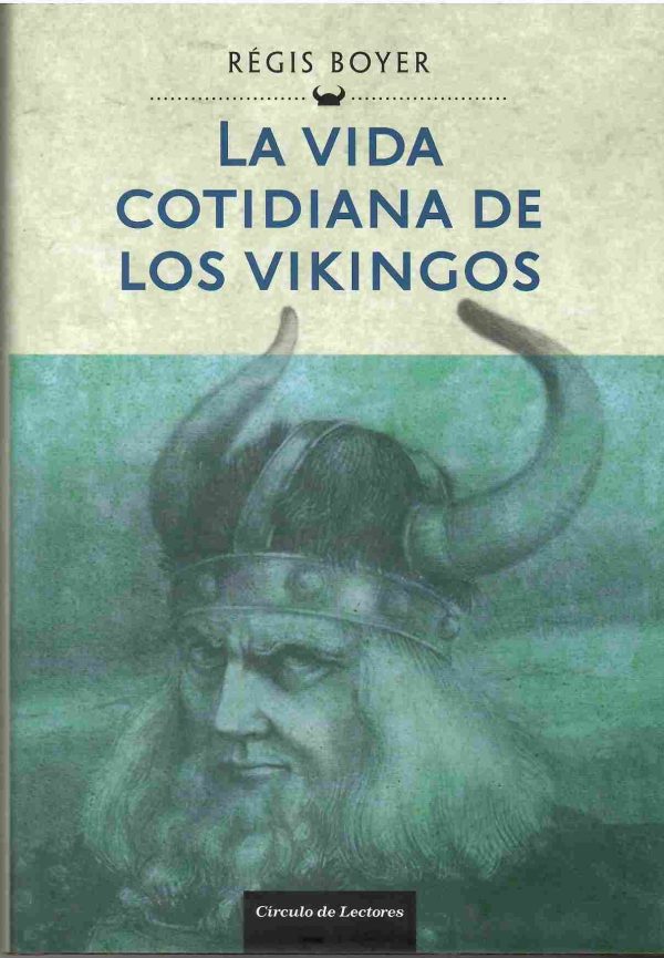 La vida cotidiana de los vikingos.