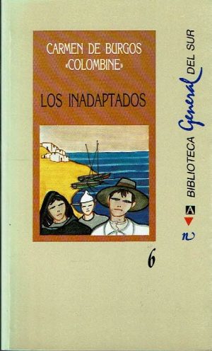 Los inadaptados.