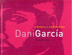 Técnica y contrastes. Tragabuches.