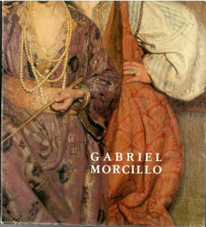 Gabriel Morcillo. Hacia oriente.