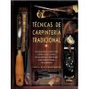 Técnicas de carpintería tradicional.