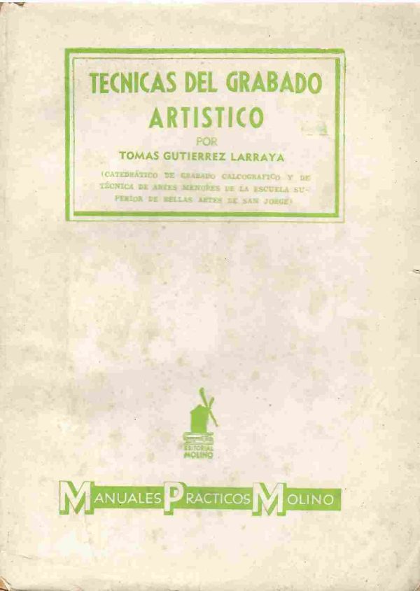 Técnicas del grabado artístico.