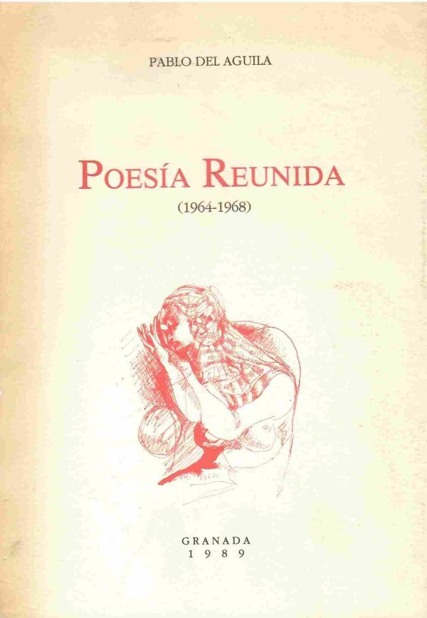 Poesía Reunida (1964-1968).