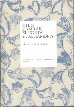 Ibn Zamrak, el poeta de la Alhambra.