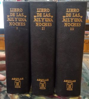 Libro de las mil y una noches I, II y III.