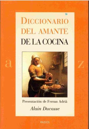 Diccionario del amante de la cocina.
