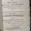 Praxis de las Ceremonias que deben observarse por los Colegiales del insigne Colegio de Theólogos, y Juristas - Imagen 3
