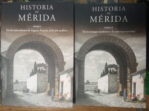 Historia de Mérida Tomos I y II.