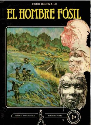 El hombre fósil.