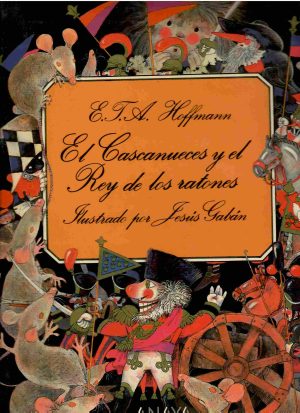 El Cascanueces y el Rey de los ratones.