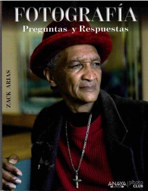 Fotografía. Preguntas y respuestas.