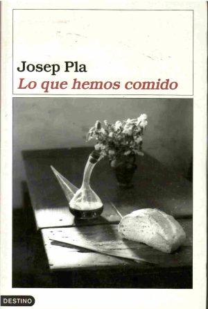 Lo que hemos comido.