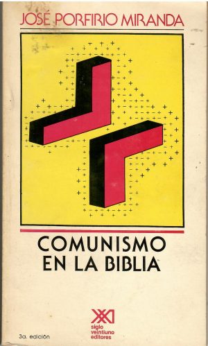 Comunismo en la Biblia.
