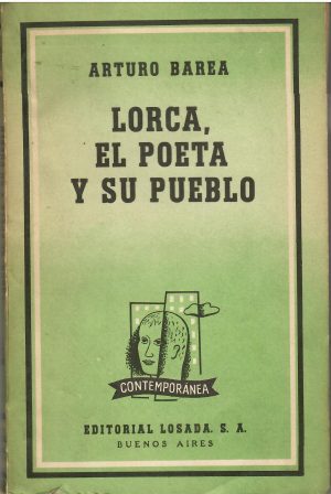 Lorca, el poeta y su pueblo.