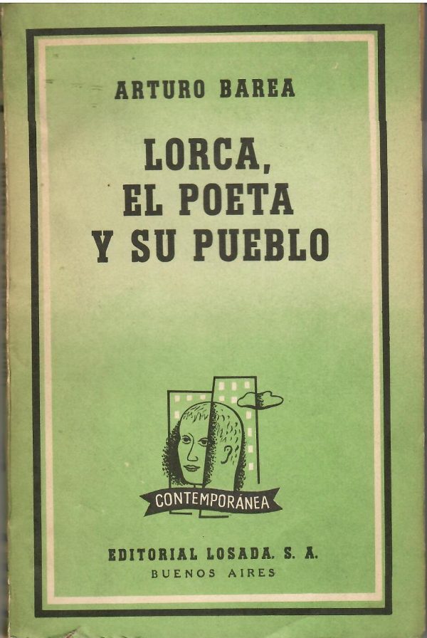 Lorca, el poeta y su pueblo.