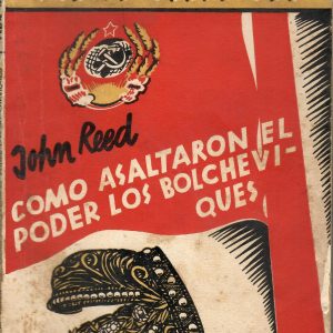 Como asaltaron el poder los bolcheviques.