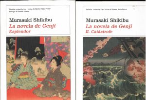 La  novela de Genji. 2 vols. I. Esplendor. II. Catástrofe.