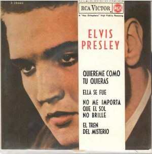 Elvis presley. Quiéreme como tú quieras.