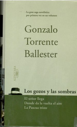 Los gozos y las sombras.