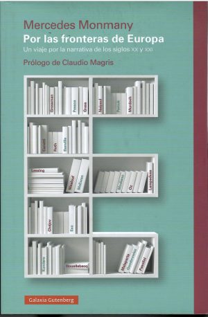 Por las fronteras de Europa.