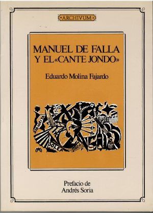 Manuel de Falla y el "Cante Jondo".